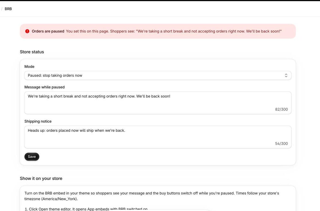 BRB in the Shopify admin with orders paused