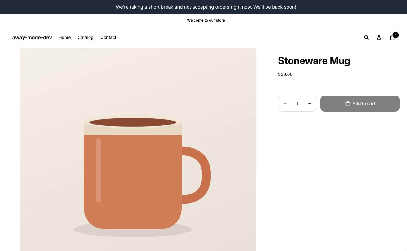 A storefront showing the away banner with Add to cart turned off